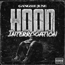 Album cover of Hood Interrogation