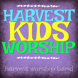 Album cover of Harvest Kids Worship