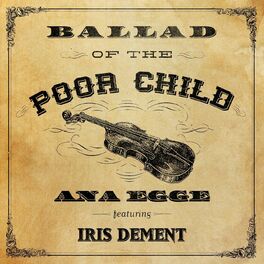 Album cover of Ballad of the Poor Child (feat. Iris DeMent)