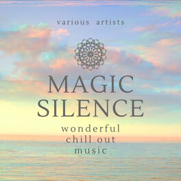 Album cover of Magic Silence (Wonderful Chill out Music)