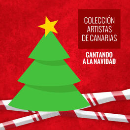 Album cover of Colección Artistas de Canarias Cantando a la Navidad