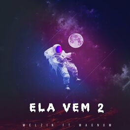 Album cover of Ela Vem 2