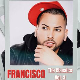 Album cover of Francisco (The Classics, Vol. 3)