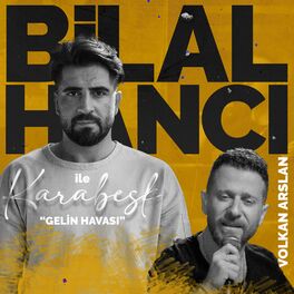 Album cover of Gelin Havası (Bilal Hancı ile Karabesk)