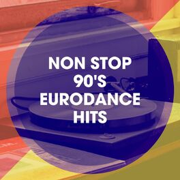 Album cover of Non Stop 90's Eurodance Hits