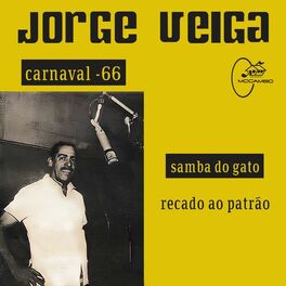 Album cover of Samba do Gato / Recado ao Patrão