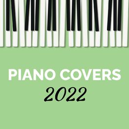 Album cover of Piano Covers 2022