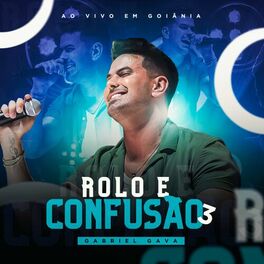 Album cover of Rolo e Confusão 3 (Ao Vivo em Goiânia)
