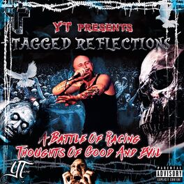 Album cover of Tagged Reflections: A Battle of Racing Thoughts of Good and Evil