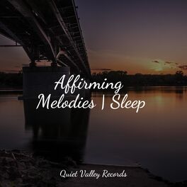 Album cover of Affirming Melodies | Sleep