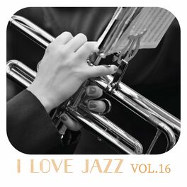 Album cover of I Love Jazz Music, Vol. 16