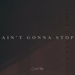 Album picture of Ain't Gonna Stop