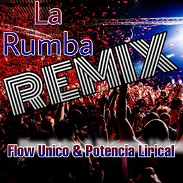 Album cover of La Rumba (Remix)