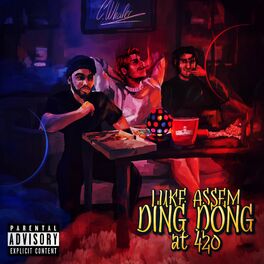 Album cover of Ding Dong at 420 (Hey Bedabe Di Bedabe)