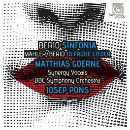 Album cover of Berio: Sinfonia: Berio & Mahler: Frühe Lieder