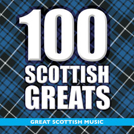 Album cover of 100 Scottish Greats