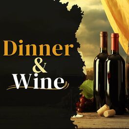 Album cover of Dinner & Wine