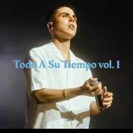 Album cover of Todo A Su Tiempo vol. 1