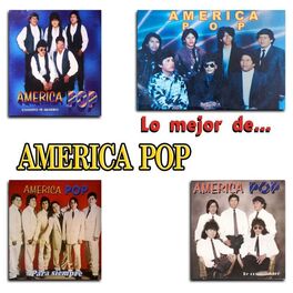 Album cover of Lo Mejor de... America Pop