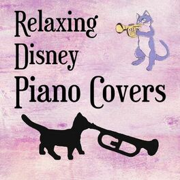 Album cover of Relaxing Disney Piano Covers