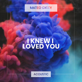 Album cover of I Knew I Loved You (Acoustic Piano)