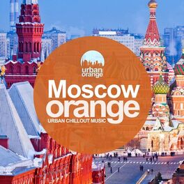 Album cover of Moscow Orange: Urban Chillout Music