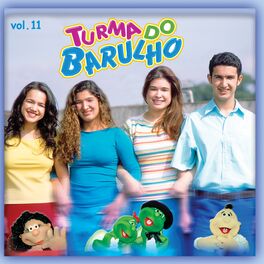 Album cover of Turma do Barulho, Vol. 11