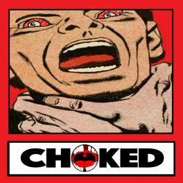 Album cover of Choked