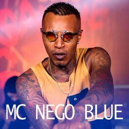 Album cover of MC Nego Blue