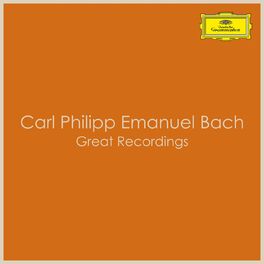 Album cover of Carl Philipp Emanuel Bach - Great Recordings