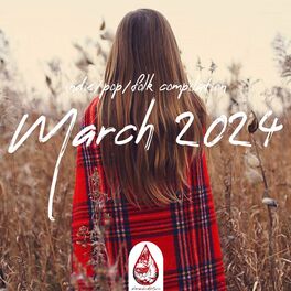 Album cover of Indie / Pop / Folk Compilation: March 2024 (Alexrainbirdmusic)