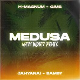 Album cover of Medusa (West Indies Remix)