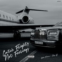 Album cover of Catch Flights (Not Feelings)
