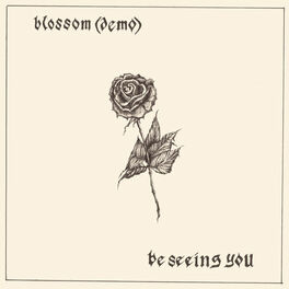 Album cover of Blossom (Demo) / Be Seeing You