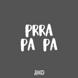 Album cover of Prra Pa Pa (Remix)