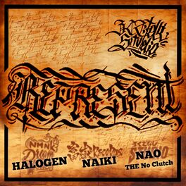 Album cover of REPRESENT (feat. NAIKI & HALOGEN)