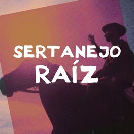 Album cover of Sertanejo Raiz
