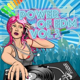 Album cover of Power of EDM, Vol. 3