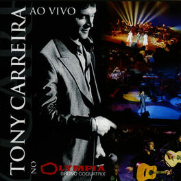 Album cover of Tony Carreira Ao Vivo No Olympia