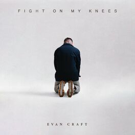 Album cover of Fight On My Knees