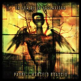 Album cover of La Era de la Esclavitud