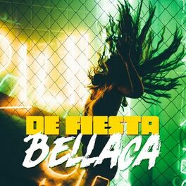 Album cover of De Fiesta Bellaca