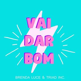 Album cover of Vai Dar Bom