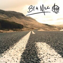 Album cover of By a Mile - Single