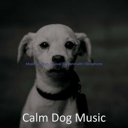 Album cover of Music for Dogs - Casual Big Band with Vibraphone
