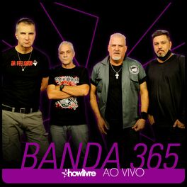 Album cover of Banda 365 no Estúdio Showlivre (Ao Vivo)