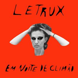 Album cover of Letrux em Noite de Climão