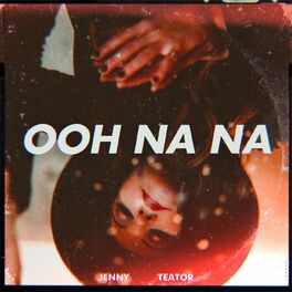 Album cover of Ooh Na Na