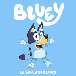 Album cover of La sigla di Bluey (Italian Version)