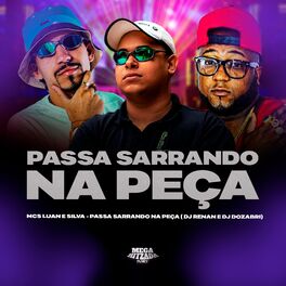 Album cover of Passa Sarrando na Peça